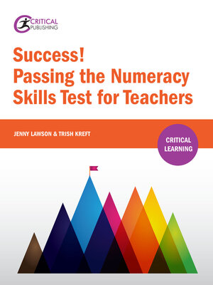 cover image of Success! Passing the Numeracy Skills Test for Teachers